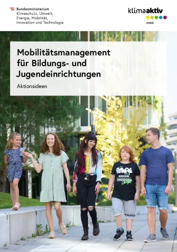 Broschüre Mobilitätsmanagement für Bildungs- und Jugendeinrichtungen. Aktionsideen