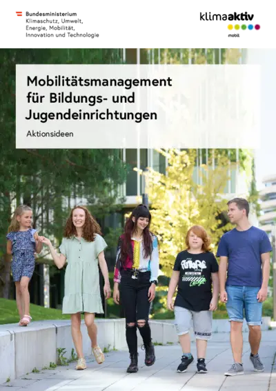 Broschüre Mobilitätsmanagement für Bildungs- und Jugendeinrichtungen. Aktionsideen